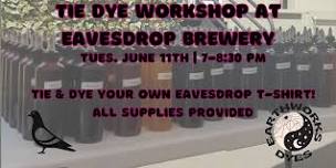 Tie Dye Workshop at Eavesdrop Brewery