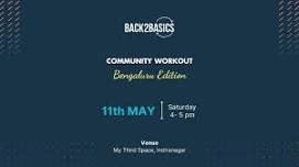 BACK2BASICS Community Workout: Bengaluru Edition