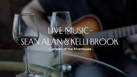 Live Music by Sean Alan & Kelli Brook