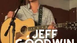 Jeff Goodwin Live