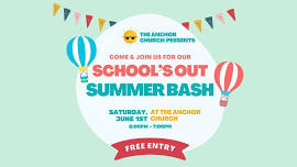 School's Out Summer Bash