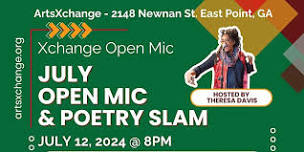 XChange July Open Mic and $100 Slam