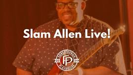 Slam Allen Live at the Forestburgh Tavern!