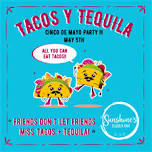 Sunshine's Tacos & Margaritas Cinco de Mayo Party