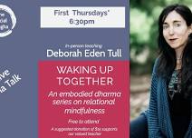 Relational Mindfulness With Deborah Eden Tull