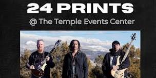 24 PRINTS Live Concert at The Temple Events in Montrose