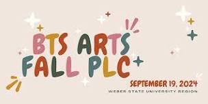 WSU BTS ARTS PLC Meeting | Fall 2024