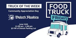 Food Truck Friday's - Community Appreciation Day with the Duluth Huskies