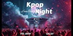 K-Pop Fantasy Night in Tel Aviv 04.07.2024