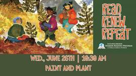 Summer Reading Program-Paint and Plant