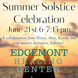 Summer Solstice Celebration with Kerrie, Pierce, Amy, & Sabrina