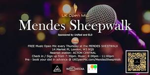 UK Open Mic @ Mendes Sheepwalk in ACTON / EALING / CHISWICK / HAMMERSMITH