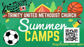 2024 Trinity UMC Summer Camps