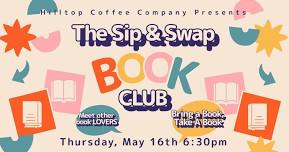 Hilltop Coffee Company Presents: Sip & Swap Book Club