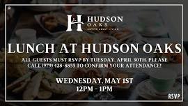 Lunch at Hudson Oaks