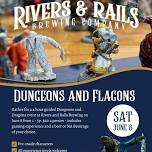 Dungeons and Flagons at Rivers and Rails