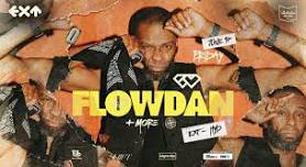 EXT Presents Flowdan