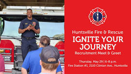 Huntsville Fire & Rescue Recruitment Meet & Greet #1