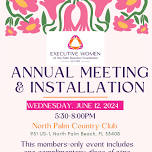 Annual Meeting & Installation