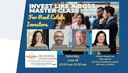 Invest Like A Boss Master Class for Real Estate Investors