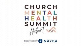 Church Mental Health Summit - Hobart