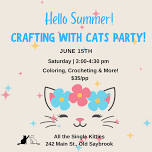 Hello Summer! Crafting with Cats Party