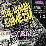 THE HUMAN COMEDY // SEXDRIVEX // PACT