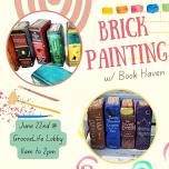 Brick Painting with Book Haven