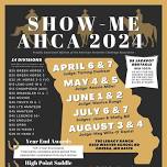 2024 Show Me AHCA Challenge Series – August 3 & 4