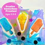 Summer Camp-Preschool: Creative Confections