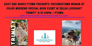 Provincetown Womxn of Color weekend Special Book Event w/Zelda Lockhart