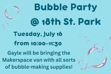 Bubble Party at the Park!