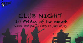 Club Night and Open Mic