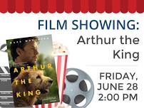 Friday Afternoon Movie: Arthur the King