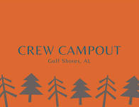 Crew Campout - Gulf Shores, AL