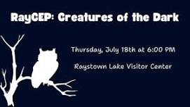 RayCEP: Creatures of the Dark at the Raystown Lake Visitor Center