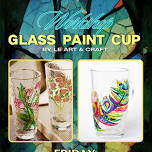 Friday workshop-Glass Paint Cup