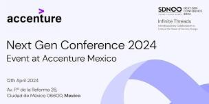 SDN Next Gen Conference 2024 Event at Accenture Mexico