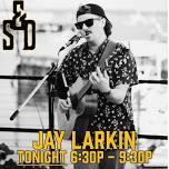 Live Music – Jay Larkin