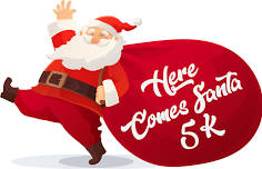 Here Comes Santa 5K and 1 Mile Fun Run