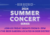 Deer District Summer Concert Series