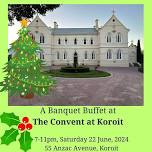 Christmas in June - A Banquet at The Convent at Koroit