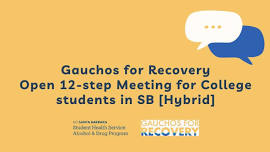 Gauchos for Recovery Open 12-step Meeting [Hybrid]