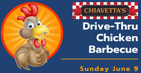 Chiavetta's Drive-Thru Chicken BBQ Fundraiser