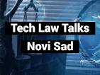 Tech Law Talks — Novi Sad: Introduction to the EU AI Act and AI Regulation