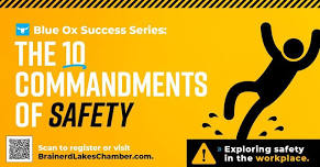 Blue Ox Success Series: The 10 Commandments of Safety