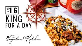 Father’s Day Dinner - King For A Day