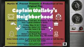 Captain Wallaby's Neighborhood- World Premiere