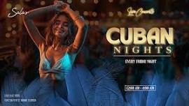 CUBAN NIGHTS (FRIDAY LIVE CONCERT)