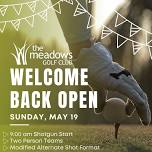 Welcome Back Open at The Meadows Golf Club